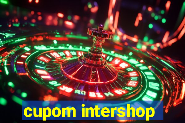 cupom intershop